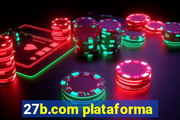 27b.com plataforma